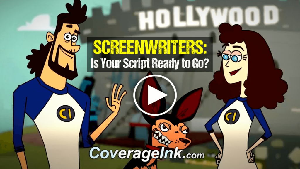 Screenwriters - Is Your Script Ready to Go?