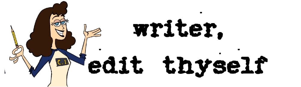 Writer, edit theyself