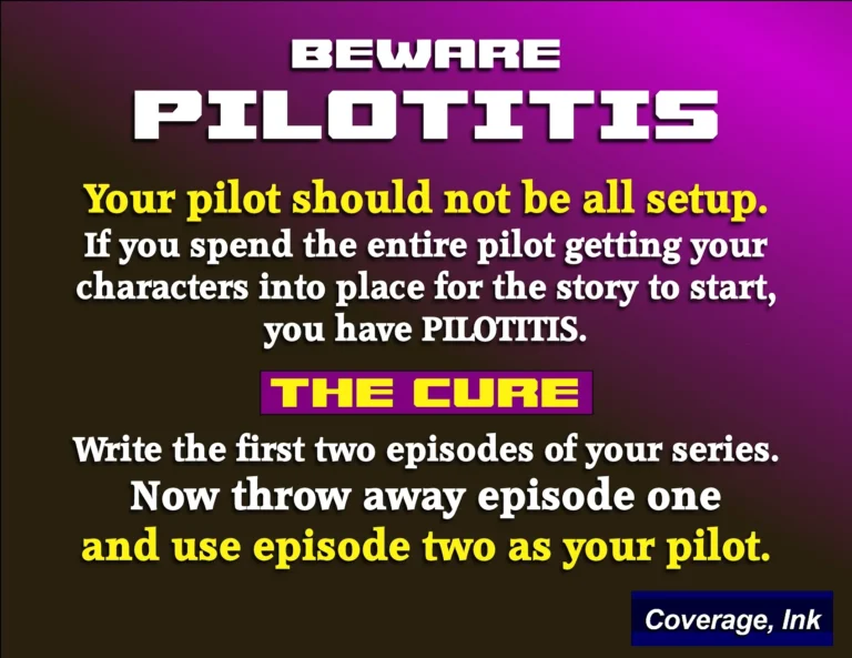 What is a PREMISE PILOT? Also, please DON’T WRITE ONE!