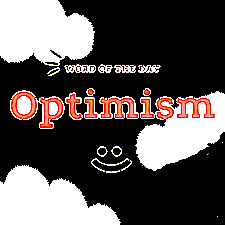 Some Optimism–Maybe?